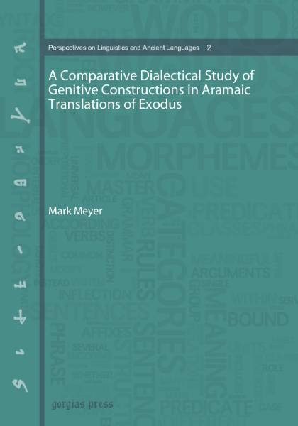 Picture of A Comparative Dialectical Study of Genitive Constructions in Aramaic Translations of Exodus