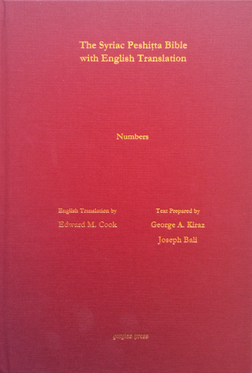 Gorgias Press. Numbers According to the Syriac Peshitta Version with ...